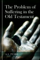 The Problem of Suffering in the Old Testament