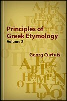 Principles of Greek Etymology, vol. 2