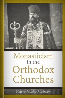 Monasticism in the Orthodox Churches