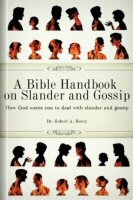 A Bible Handbook on Slander and Gossip