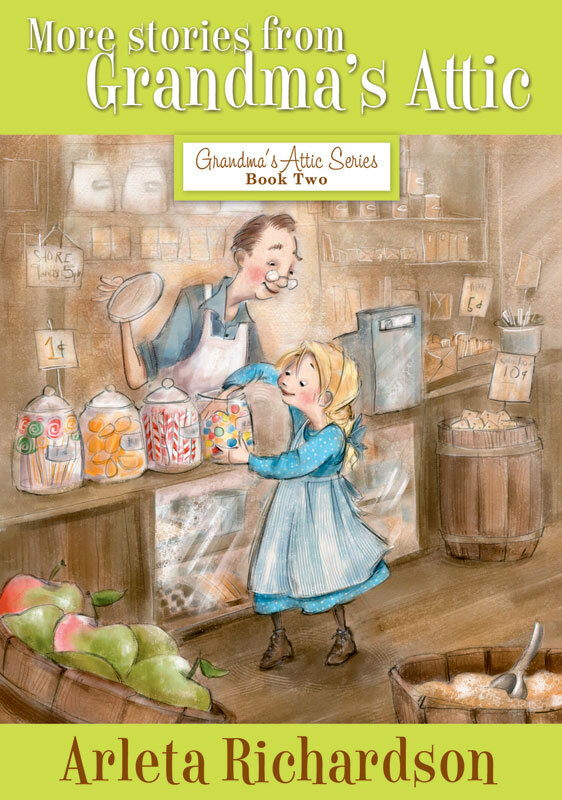 More Stories from Grandma's Attic: Grandma's Attic Series