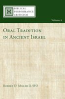 Oral Tradition in Ancient Israel (Biblical Performance Criticism)