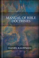 Manual of Bible Doctrines