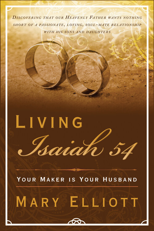 Living Isaiah 54: Your Maker is Your Husband