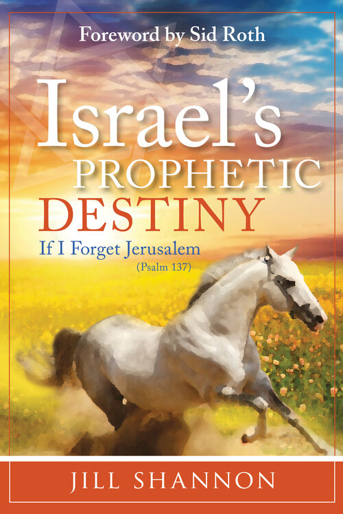 Israel's Prophetic Destiny: If I Forget Jerusalem (Psalm 137)