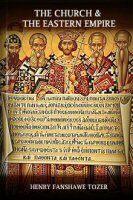 The Church and the Eastern Empire