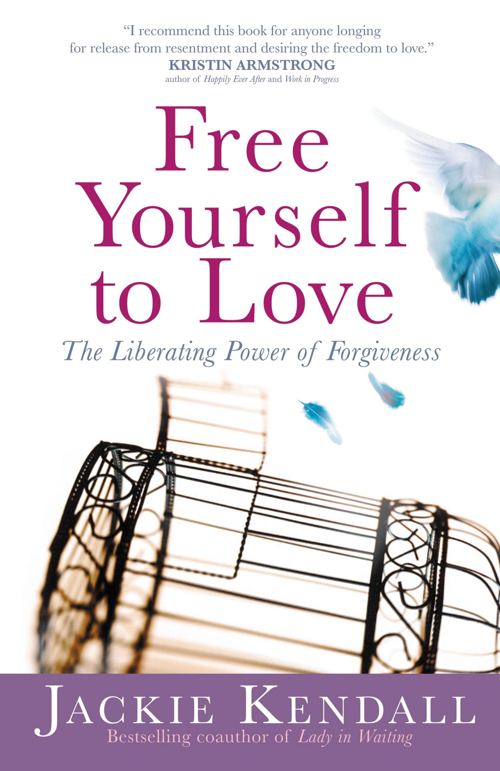 Free Yourself to Love: The Liberating Power of Forgiveness