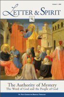 Letter and Spirit, vol. 2: The Authority of Mystery: The Word of God and the People of God