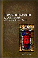 The Gospel According to Saint Mark with Introduction and Notes