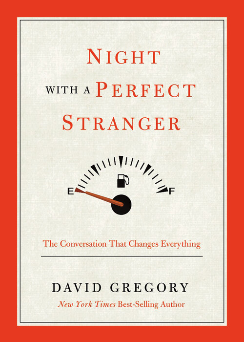 Night with a Perfect Stranger: The Conversation that Changes Everything