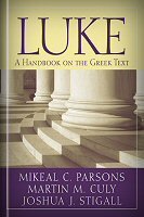 Luke: A Handbook on the Greek Text