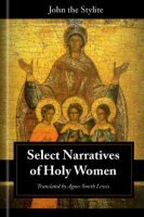 Select Narratives of Holy Women