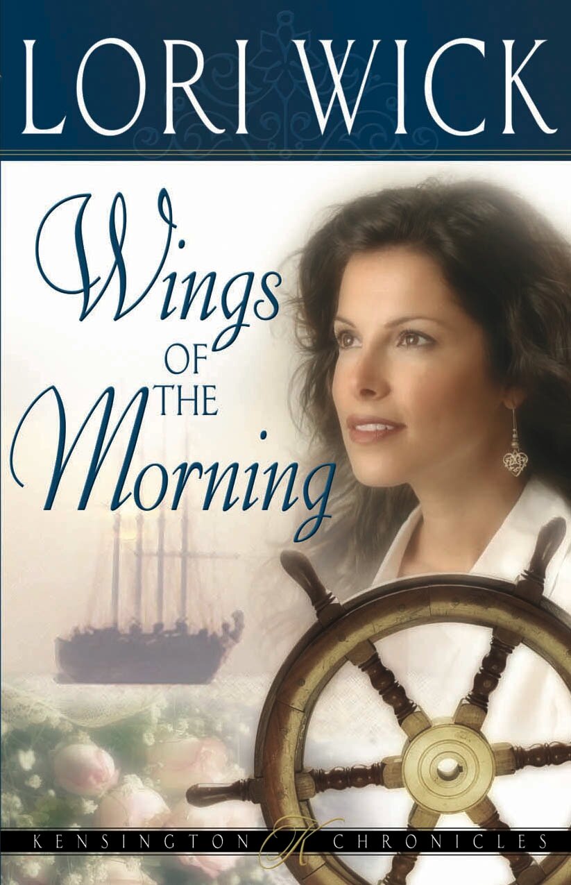 Wings of the Morning: Kensington Chronicles