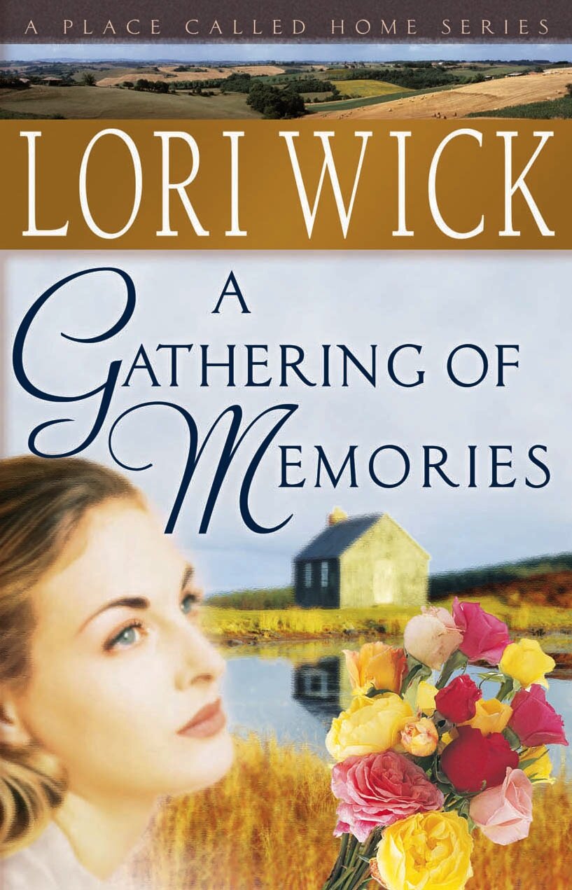 A Gathering of Memories: A Place Called Home Series