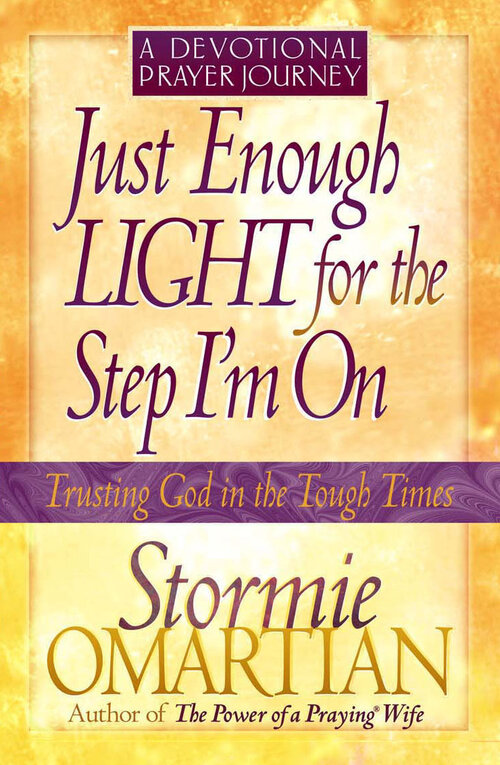 Just Enough Light for the Step I'm On—A Devotional Prayer Journey