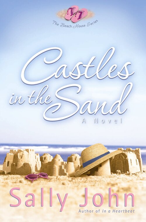 Castles in the Sand: The Beach House Series