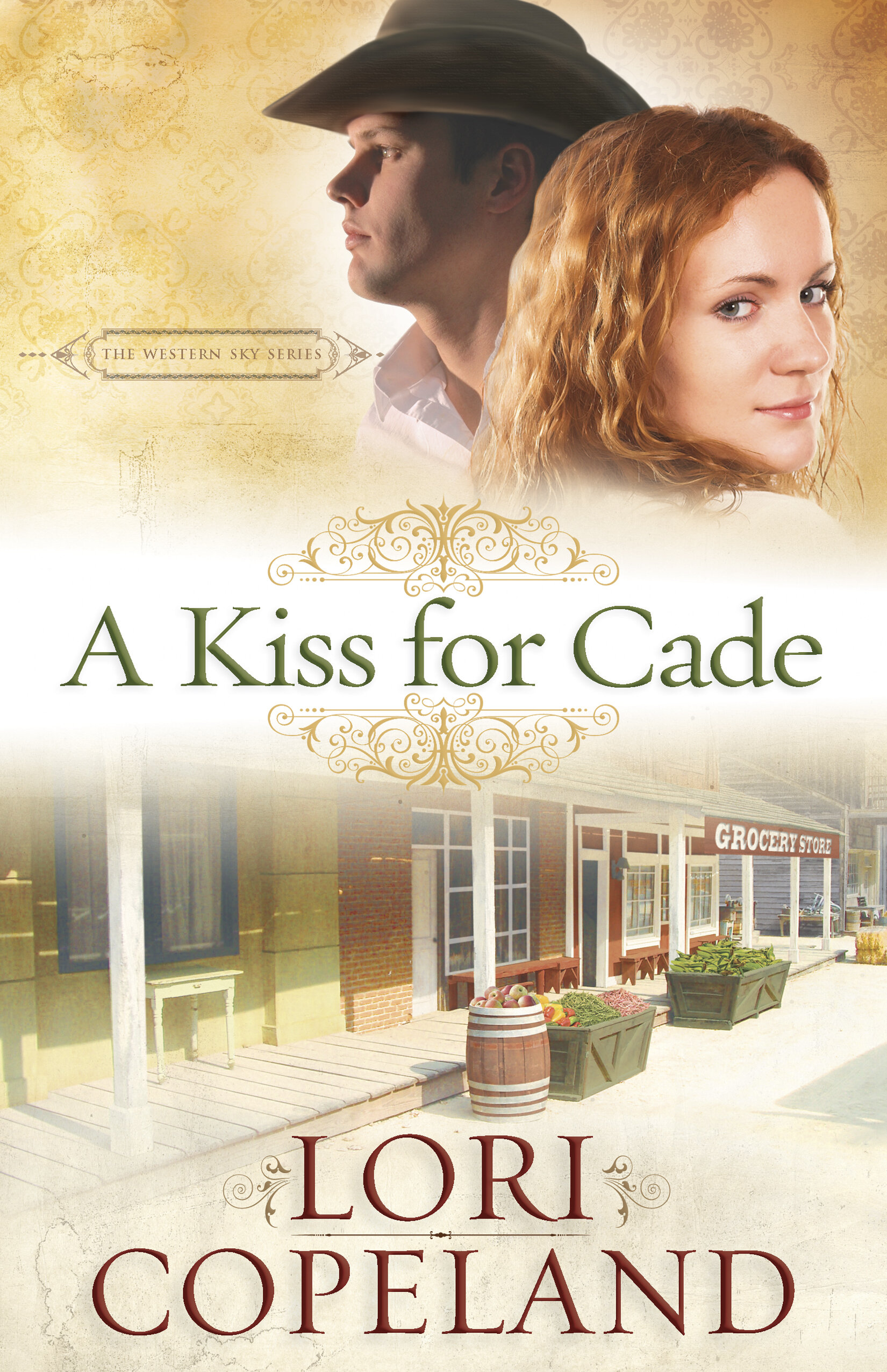 A Kiss for Cade: The Western Sky Series