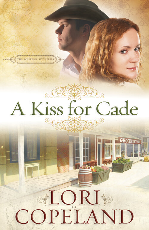 A Kiss for Cade: The Western Sky Series