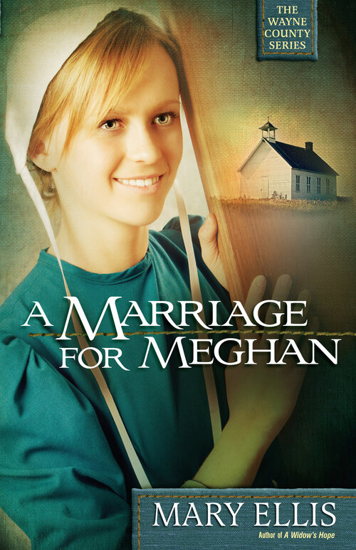 A Marriage for Meghan: The Wayne County Series