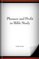Pleasure and Profit in Bible Study