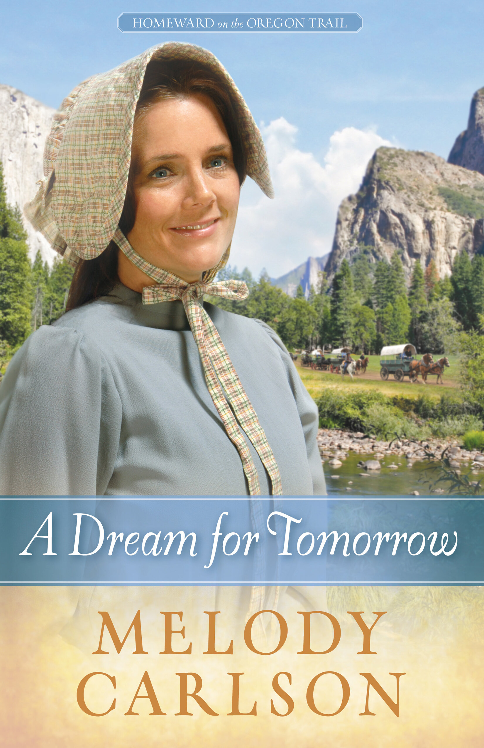 A Dream for Tomorrow: Homeward on the Oregon Trail