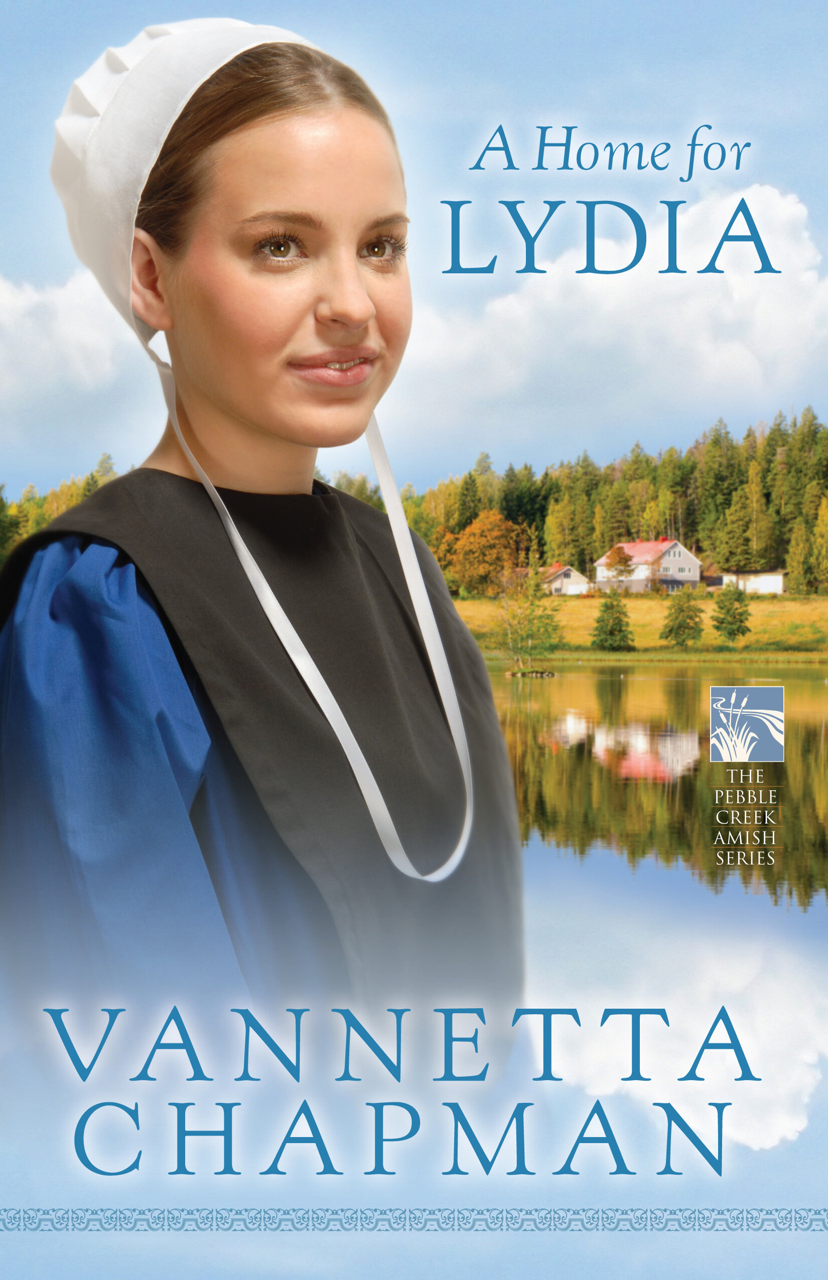 A Home for Lydia: The Pebble Creek Amish Series