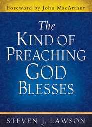 The Kind of Preaching God Blesses