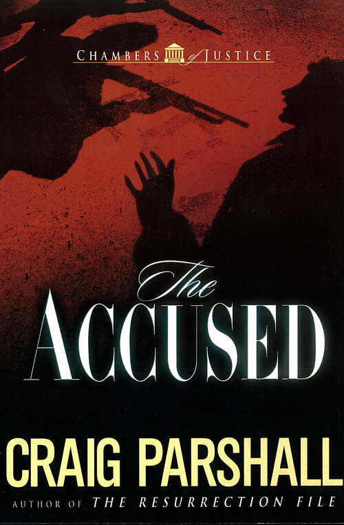 The Accused: Chambers of Justice