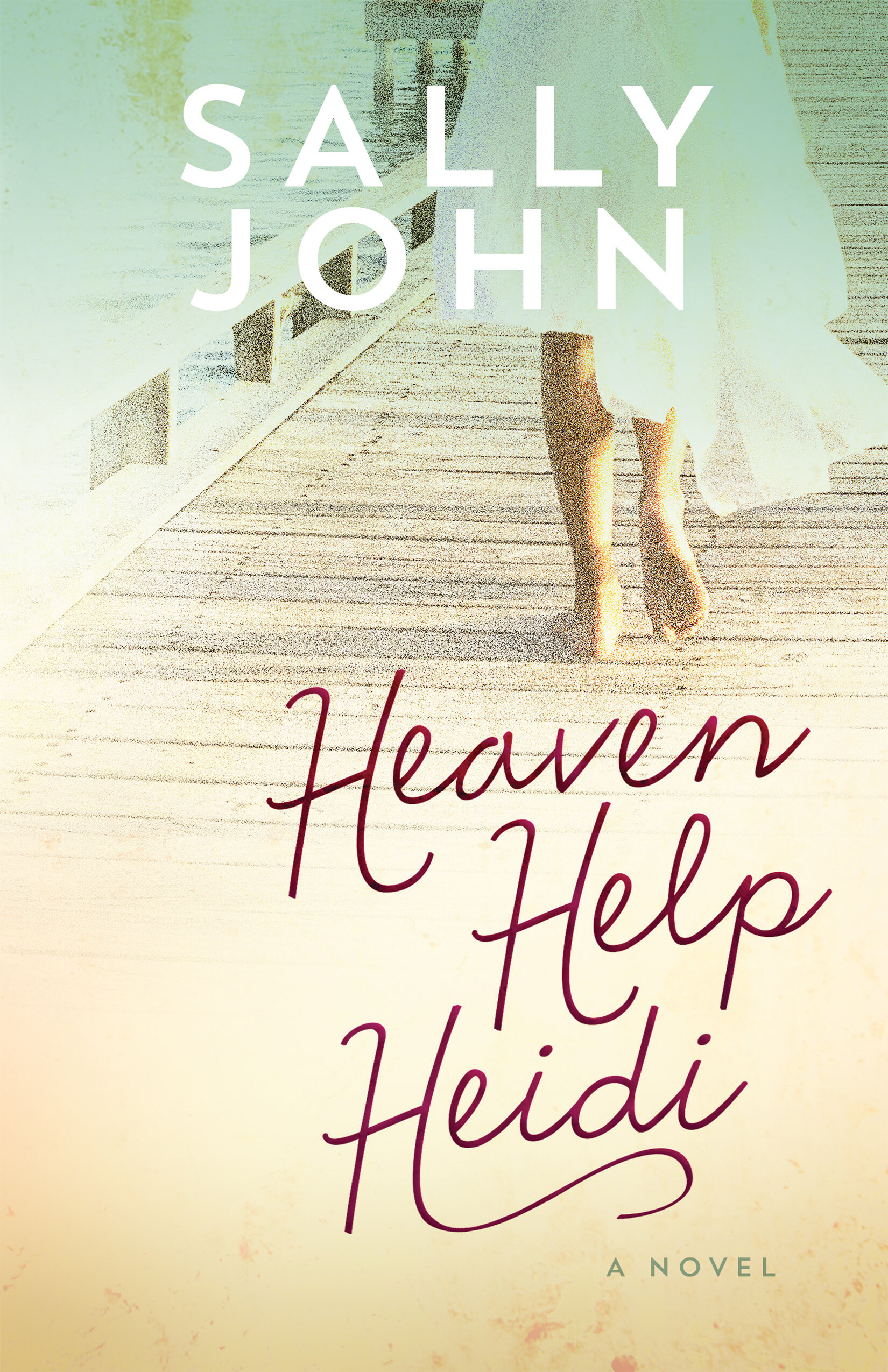 Heaven Help Heidi: Family of the Heart Series