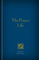 The Prayer Life