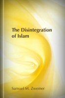 The Disintegration of Islam