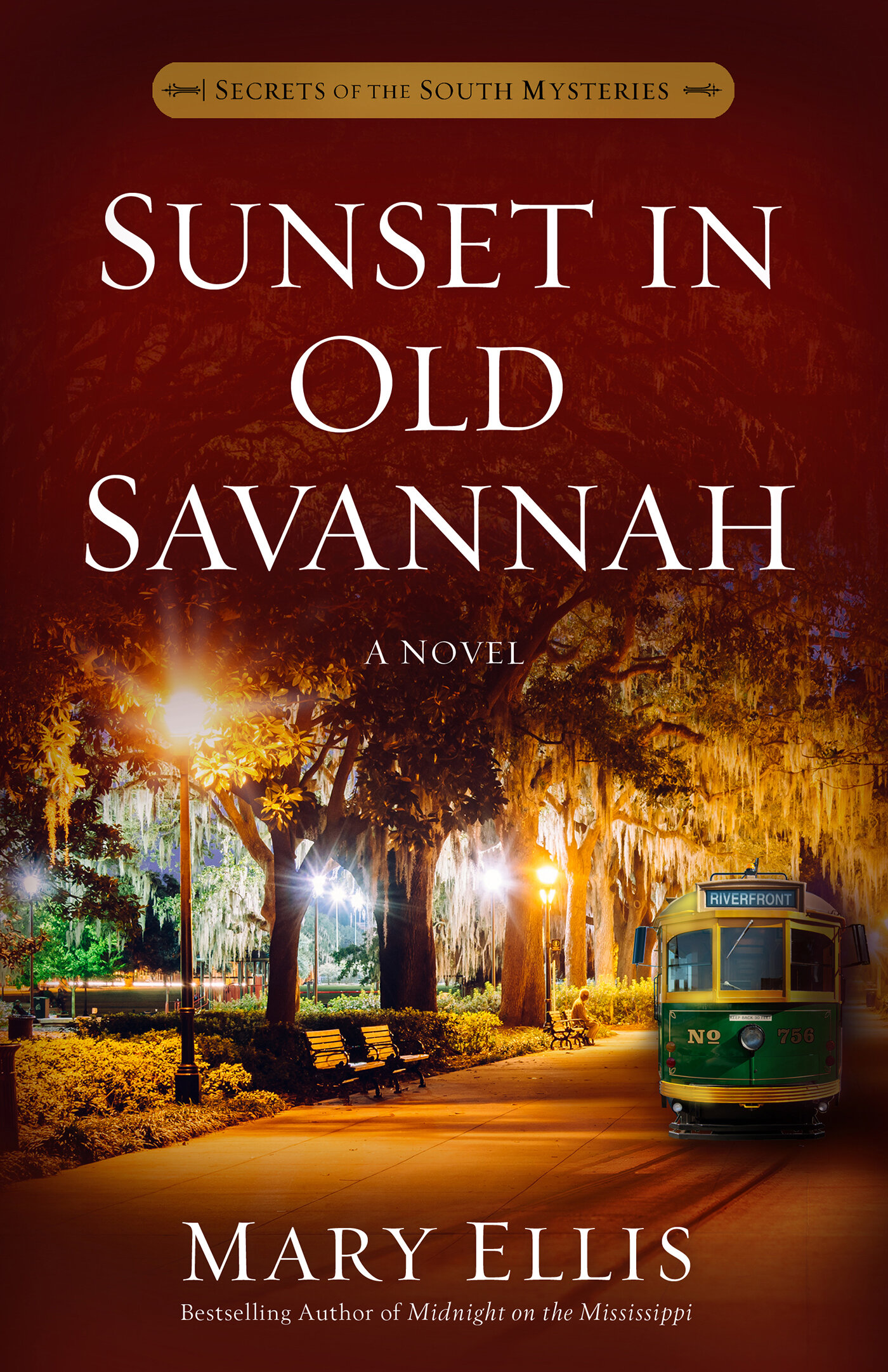 Sunset in Old Savannah: Secrets of the South Mysteries