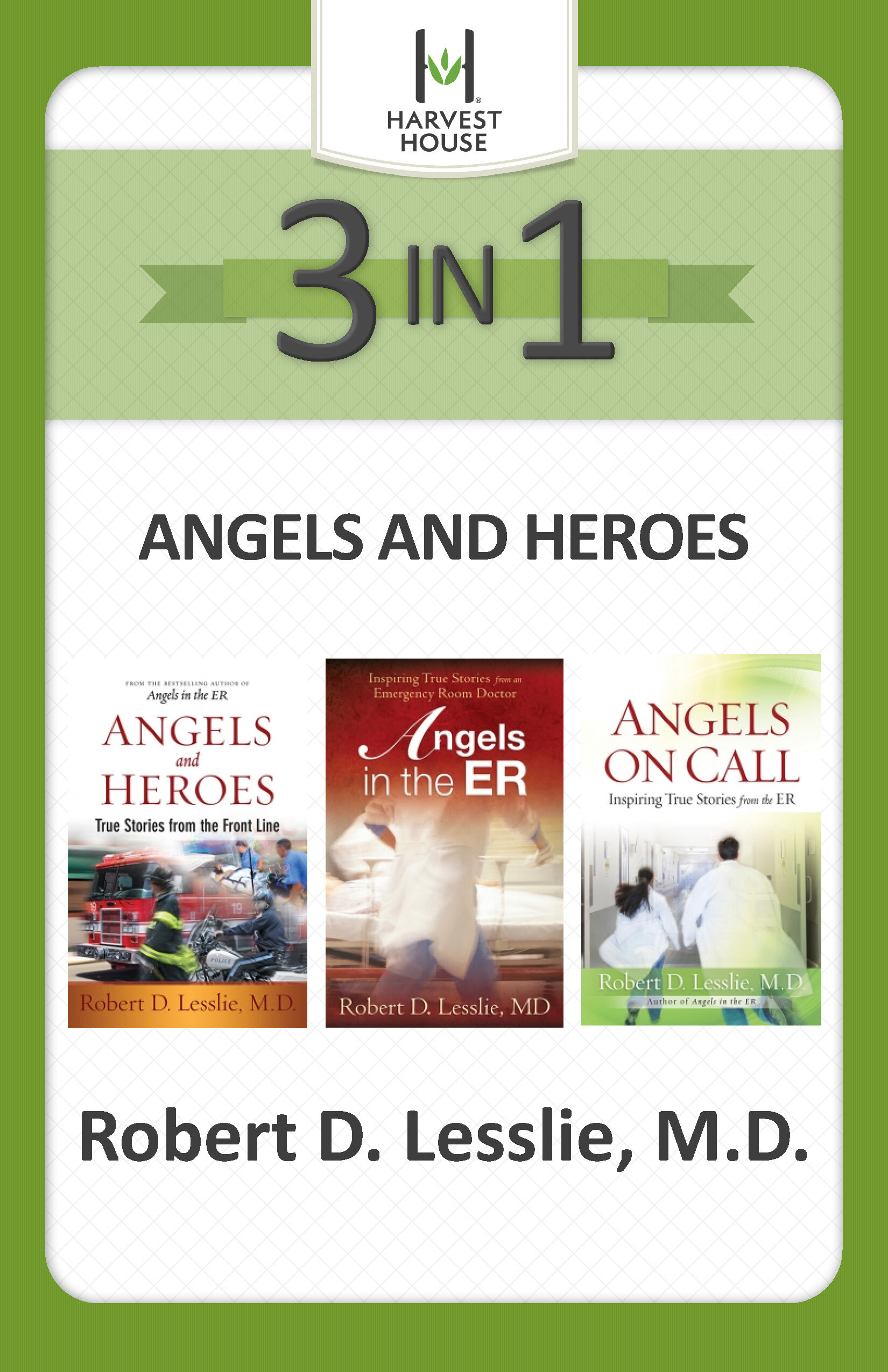 Angels and Heroes 3-in-1: Inspiring True Stories