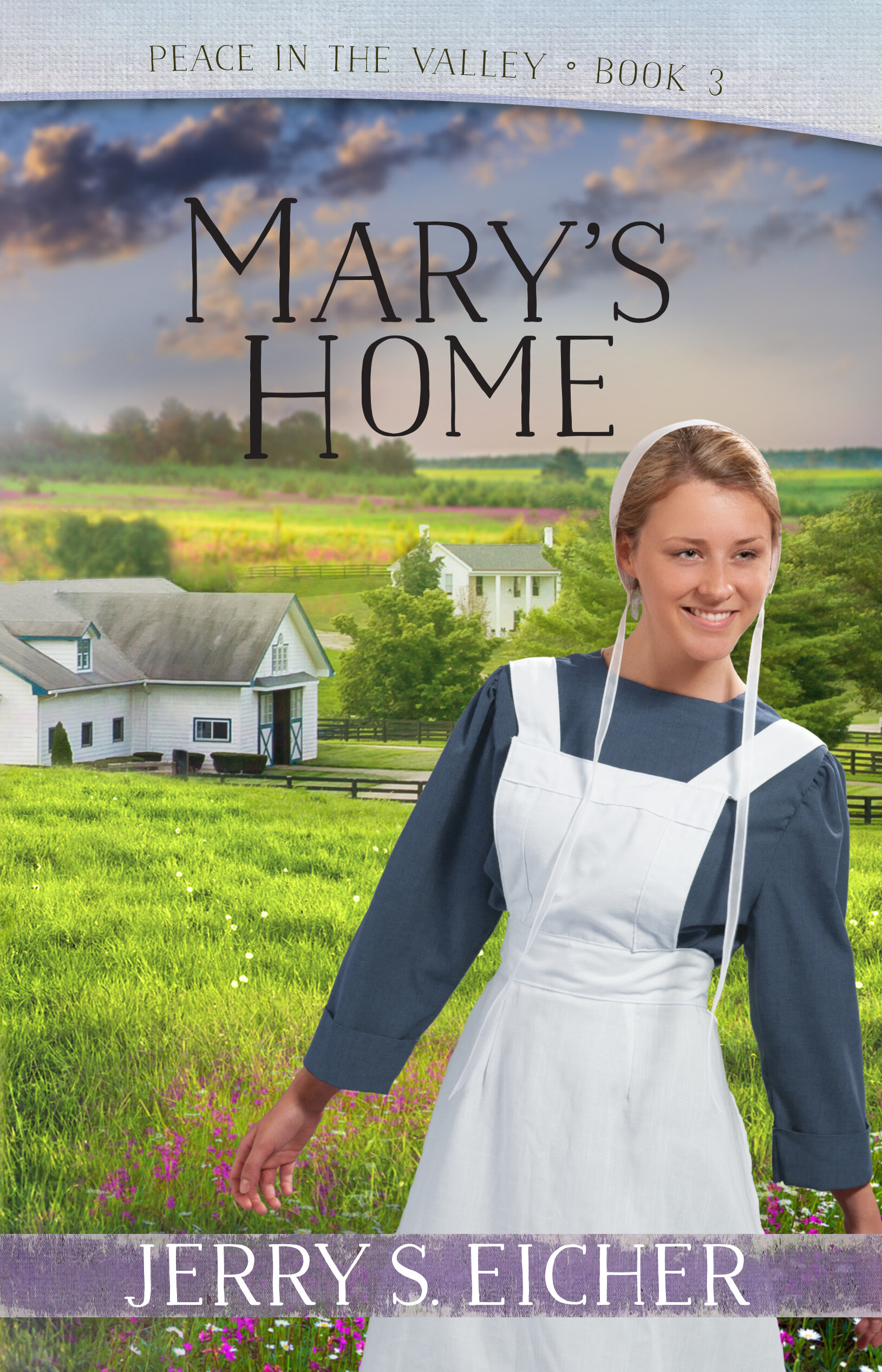 Mary's Home: Peace in the Valley