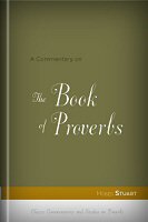 A Commentary on the Book of Proverbs
