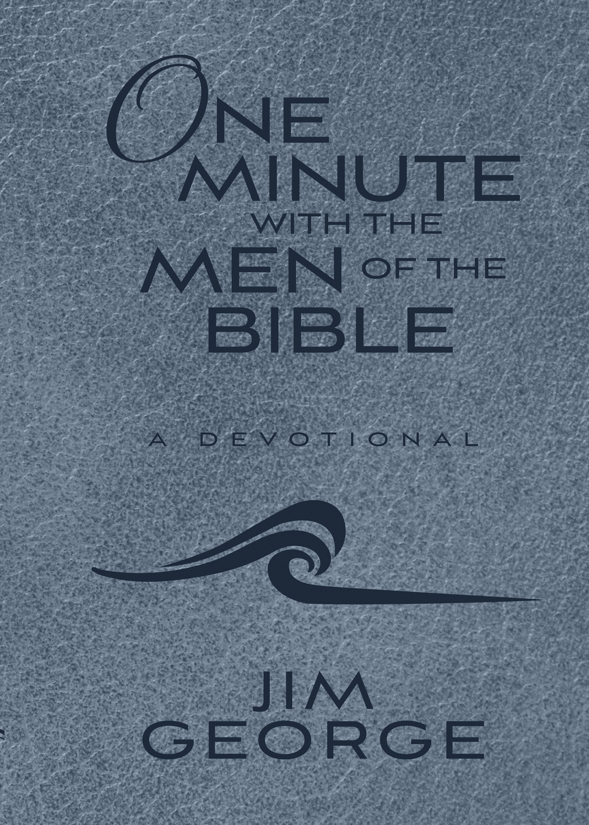 One Minute with the Men of the Bible: Milano Softone