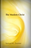 The Moslem Christ