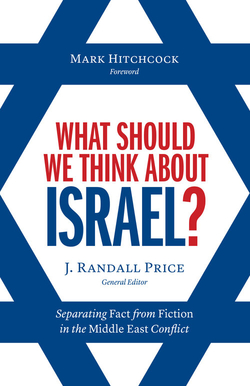 What Should We Think About Israel? Separating Fact from Fiction in the Middle East Conflict