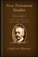 New Testament Studies, vol. 5: Bible Reading in the Early Church