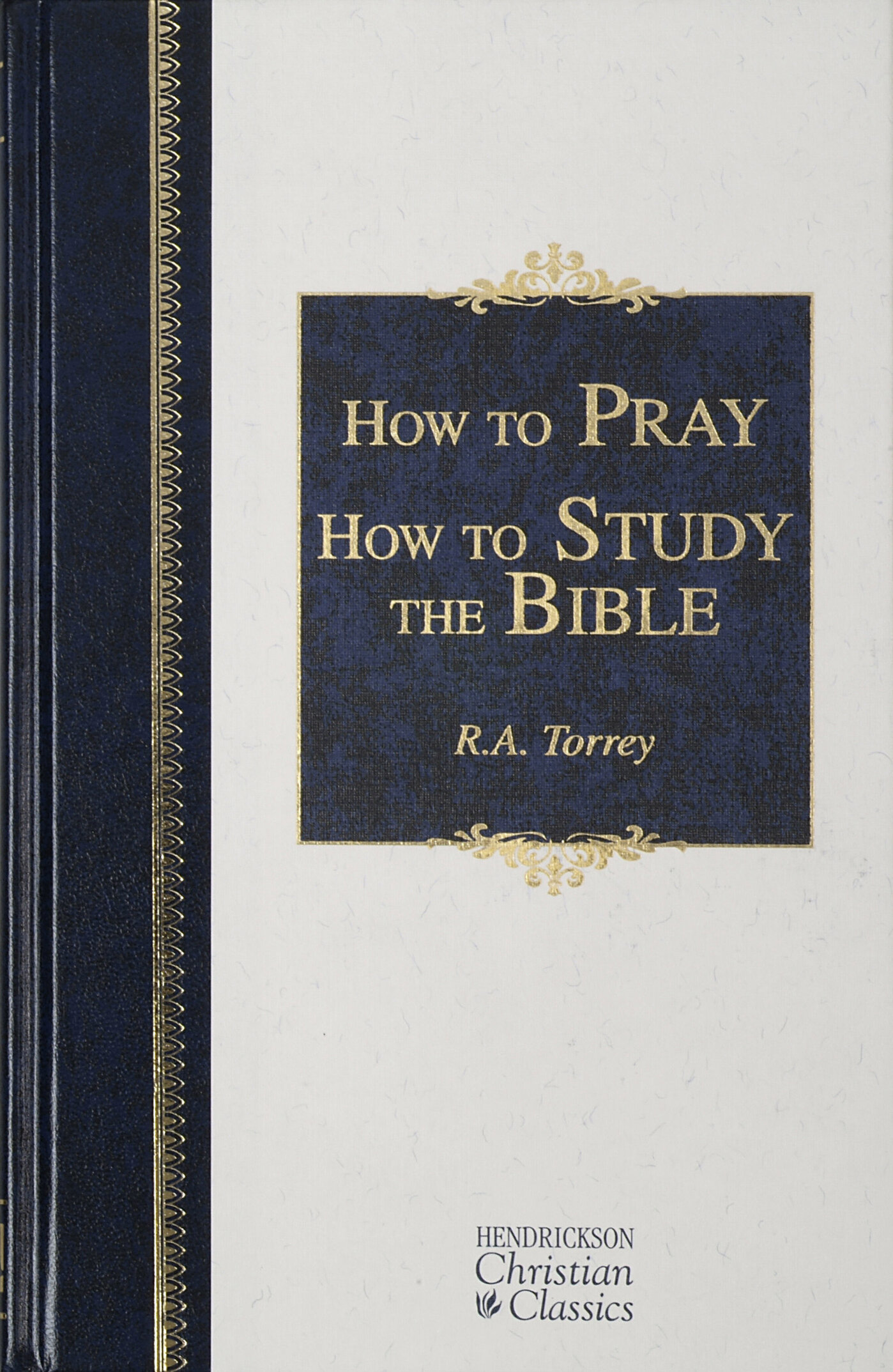 How to Pray and How to Study the Bible | Logos Bible Software