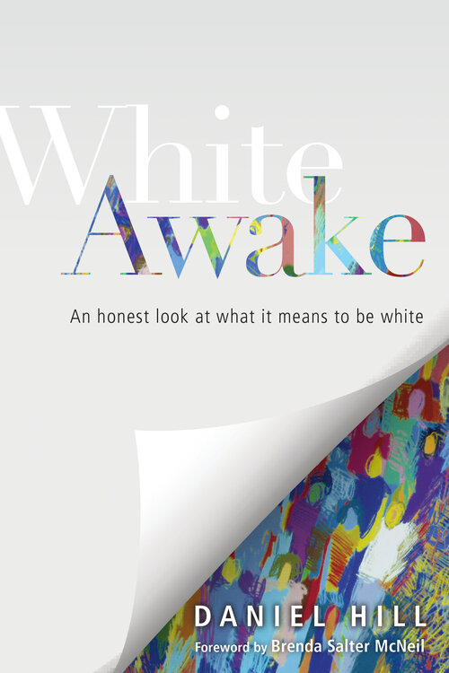 White Awake: An Honest Look at What It Means to Be White