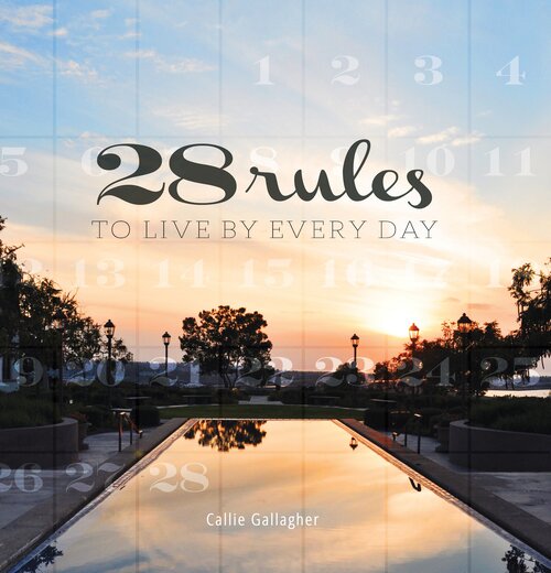 28 Rules to Live By Every Day