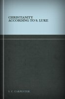 Christianity According to S. Luke