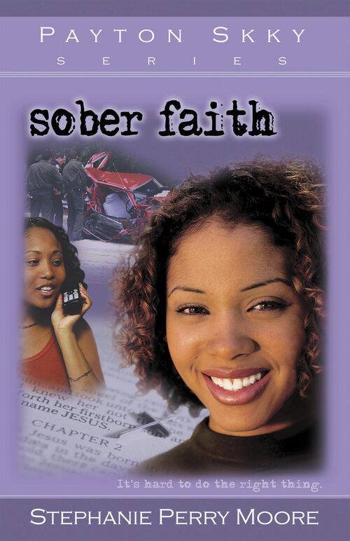Sober Faith: Payton Skky Series