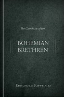 The Catechism of the Bohemian Brethren