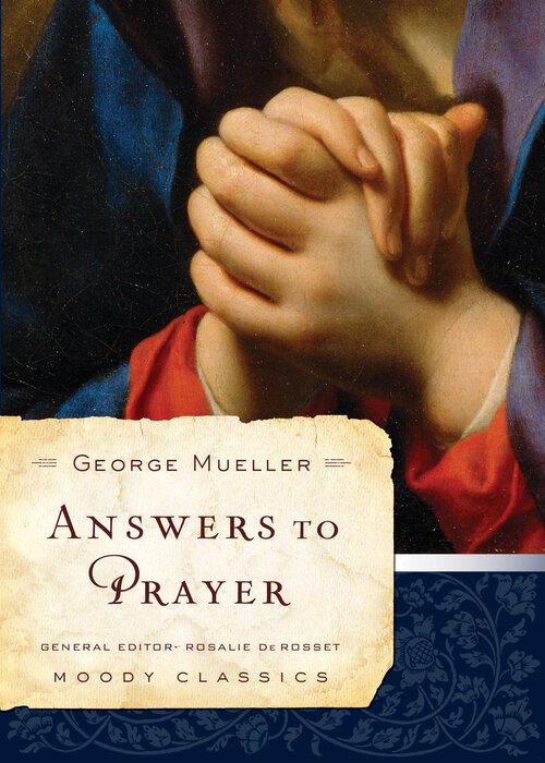Answers to Prayer: Moody Classics