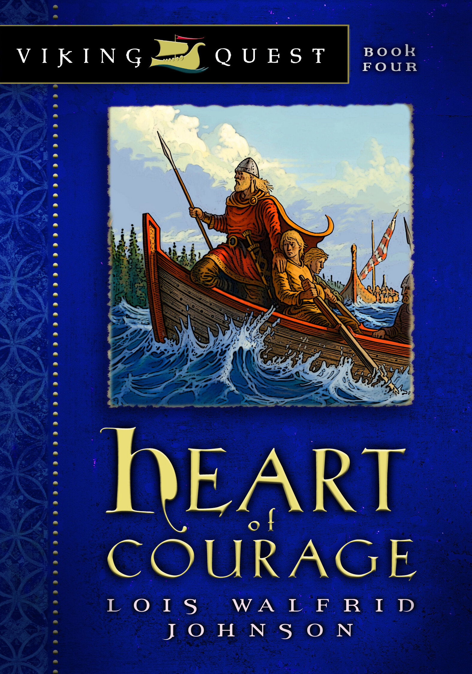 Heart of Courage: Viking Quest Series