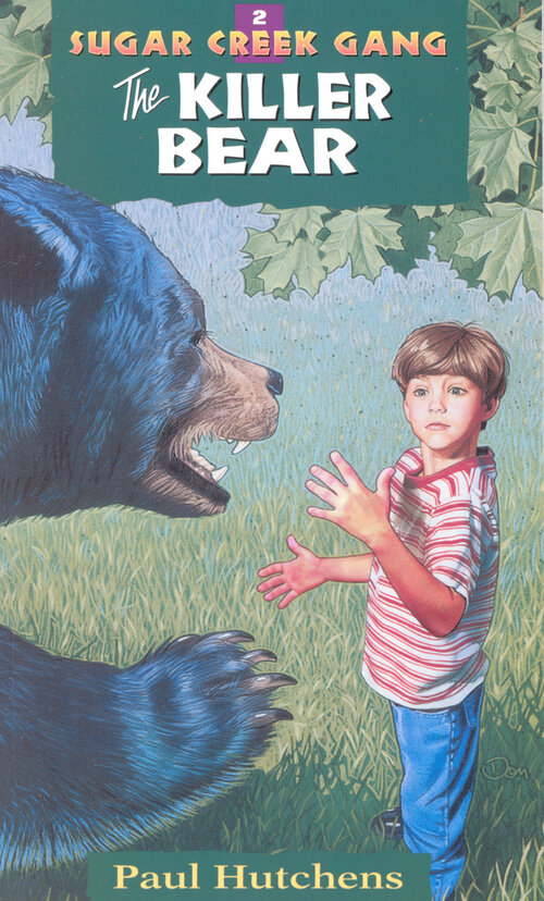 The Killer Bear: Sugar Creek Gang Original Series