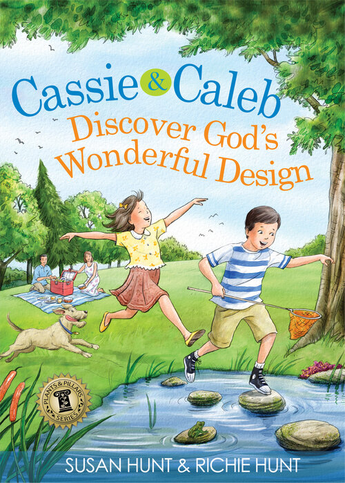 Cassie and Caleb Discover God's Wonderful Design