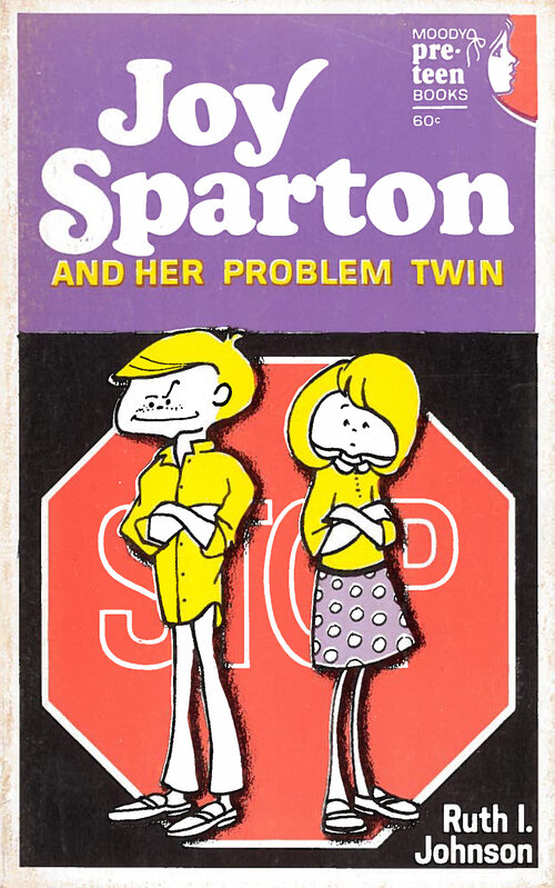 Joy Sparton and Her Problem Twin: Joy Sparton Series